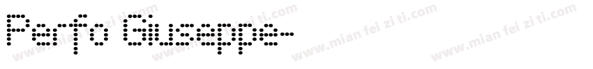 Perfo Giuseppe字体转换